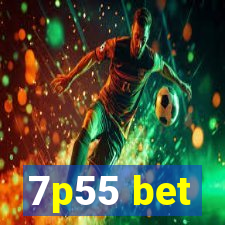 7p55 bet
